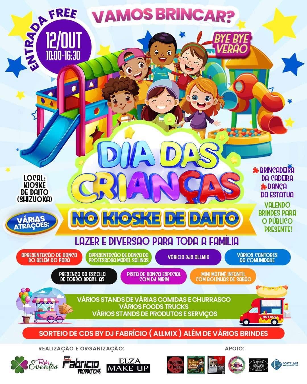 Evento DIA DAS CRIANCAS será realizado dia 12 de Outubro no Kioske de Daito em Kakegawa.